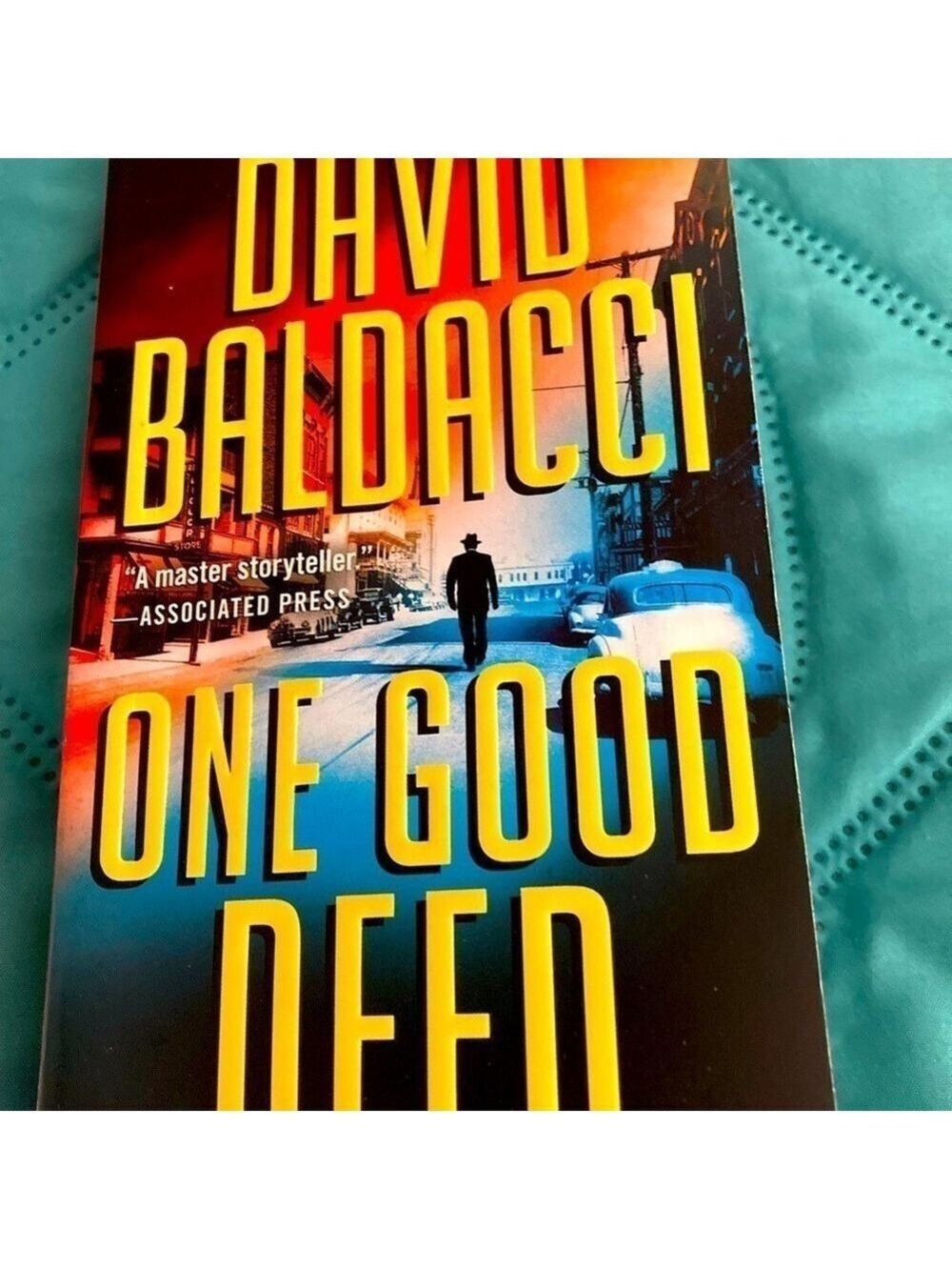 David Baldacci book, an Archer Novel, One Good Deed